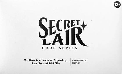 Secret Lair Drop: Our Boss is on Vacation Superdrop: Pick 'Em and Stick 'Em - Rainbow Foil Edition, Secret Lair Drop Series P624746