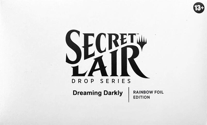 Secret Lair Drop: Dreaming Darkly - Rainbow Foil Edition, Secret Lair Drop Series P656345