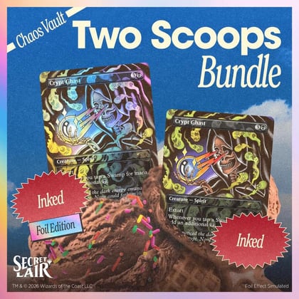 Secret Lair Drop: Two Scoops - The Chocolate Sampler Bundle, Secret Lair Drop Series P693581