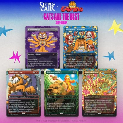 Secret Lair Drop: Secret Lair x Garfield: Our Only Thought Is To Entertain You - Non-Foil Edition, Secret Lair Drop Series P694969