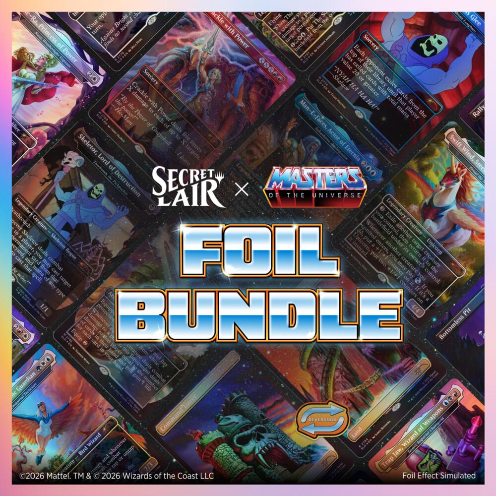 Secret Lair: The Most Powerful Superdrop in the Universe: For the Honor of Grayskull Foil Bundle, Secret Lair Drop Series P715728