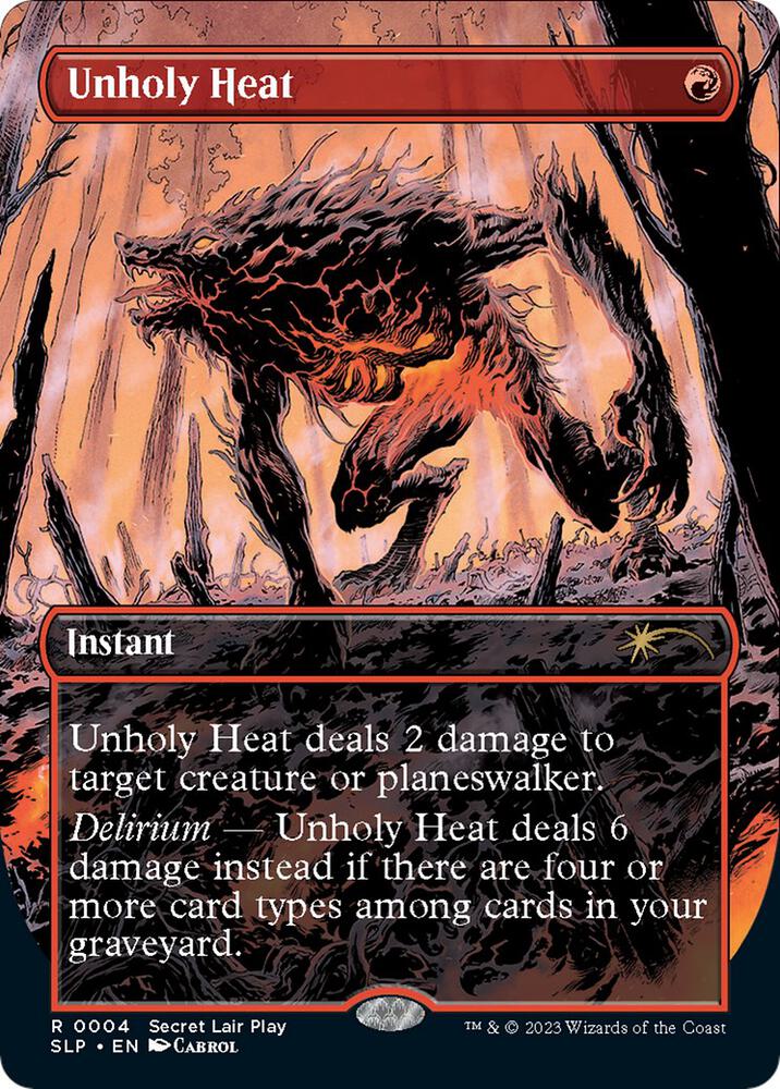 Unholy Heat, Secret Lair Showdown 4