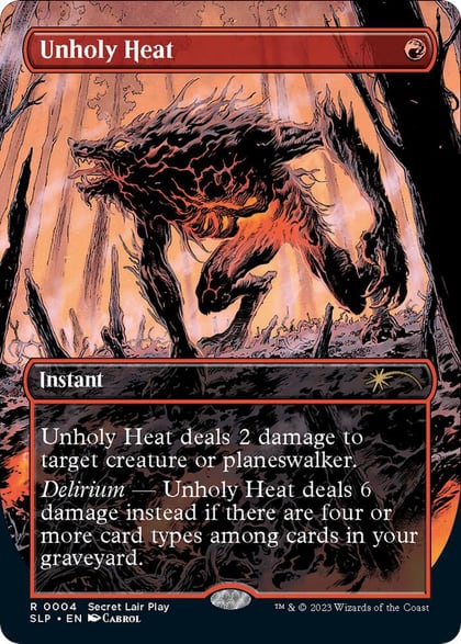 Unholy Heat, Secret Lair Showdown 4