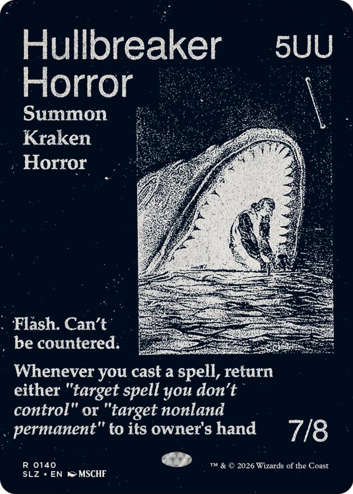 Hullbreaker Horror (0140), Secret Lair x MSCHF: The Zeta Set 140