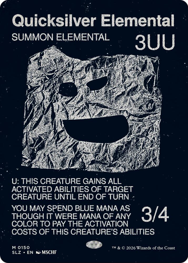 Quicksilver Elemental (0150), Secret Lair x MSCHF: The Zeta Set 150
