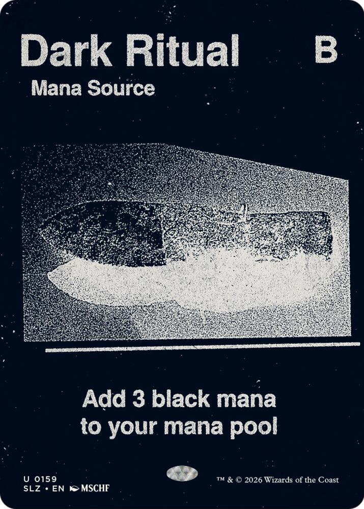 Dark Ritual (0159), Secret Lair x MSCHF: The Zeta Set 159