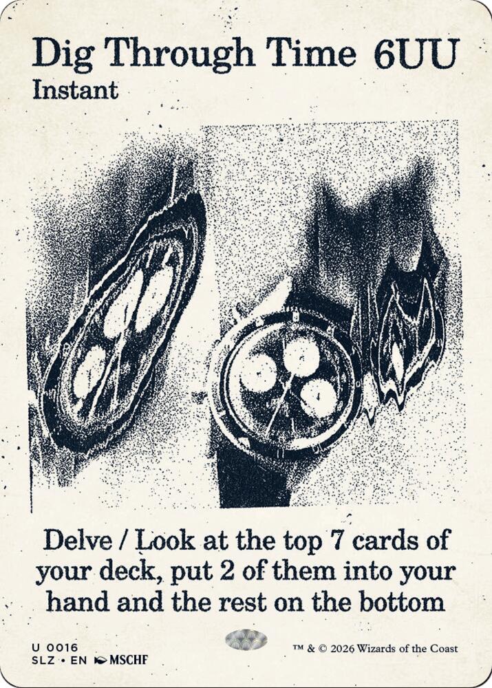 Dig Through Time (0016), Secret Lair x MSCHF: The Zeta Set 16