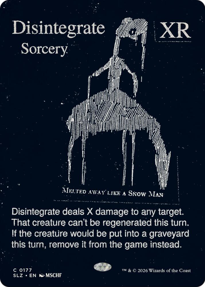 Disintegrate (0177), Secret Lair x MSCHF: The Zeta Set 177