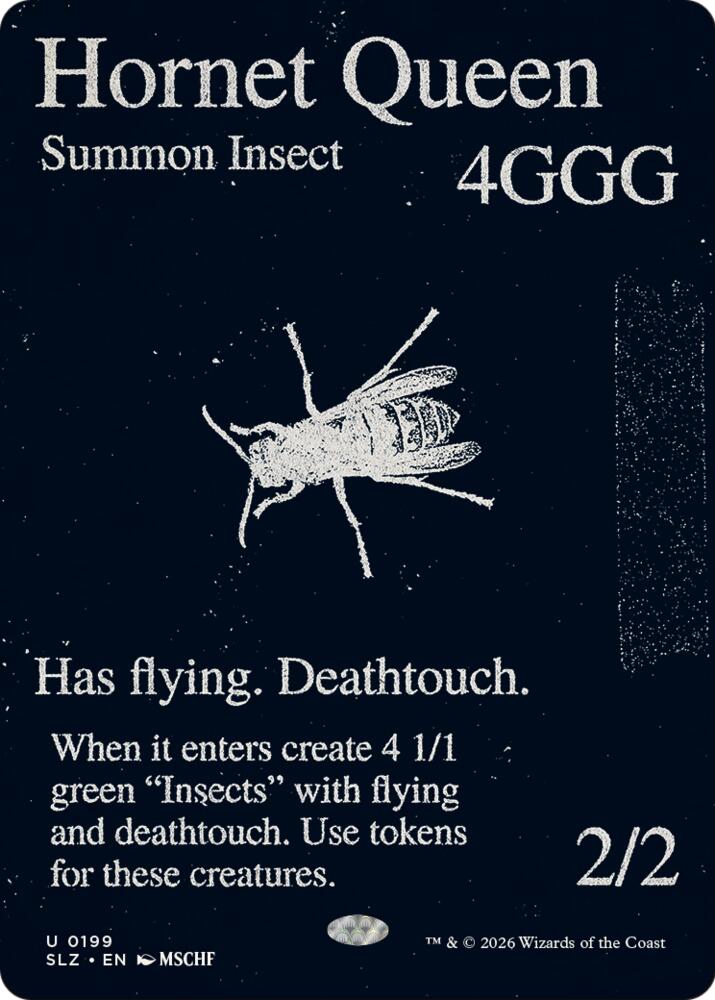 Hornet Queen (0199), Secret Lair x MSCHF: The Zeta Set 199