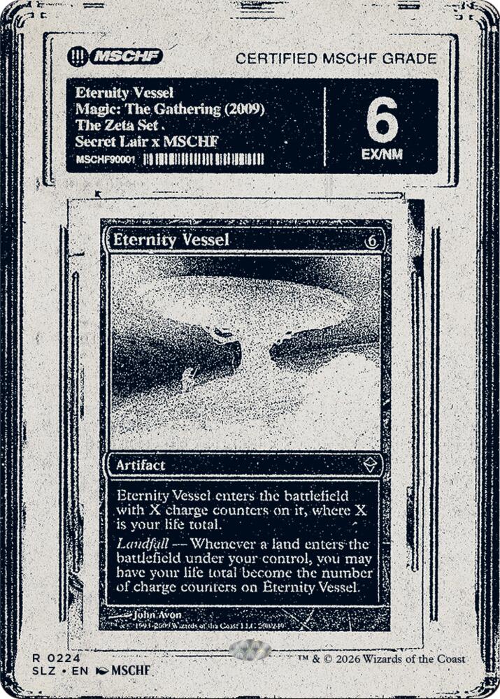 Eternity Vessel (0224), Secret Lair x MSCHF: The Zeta Set 224