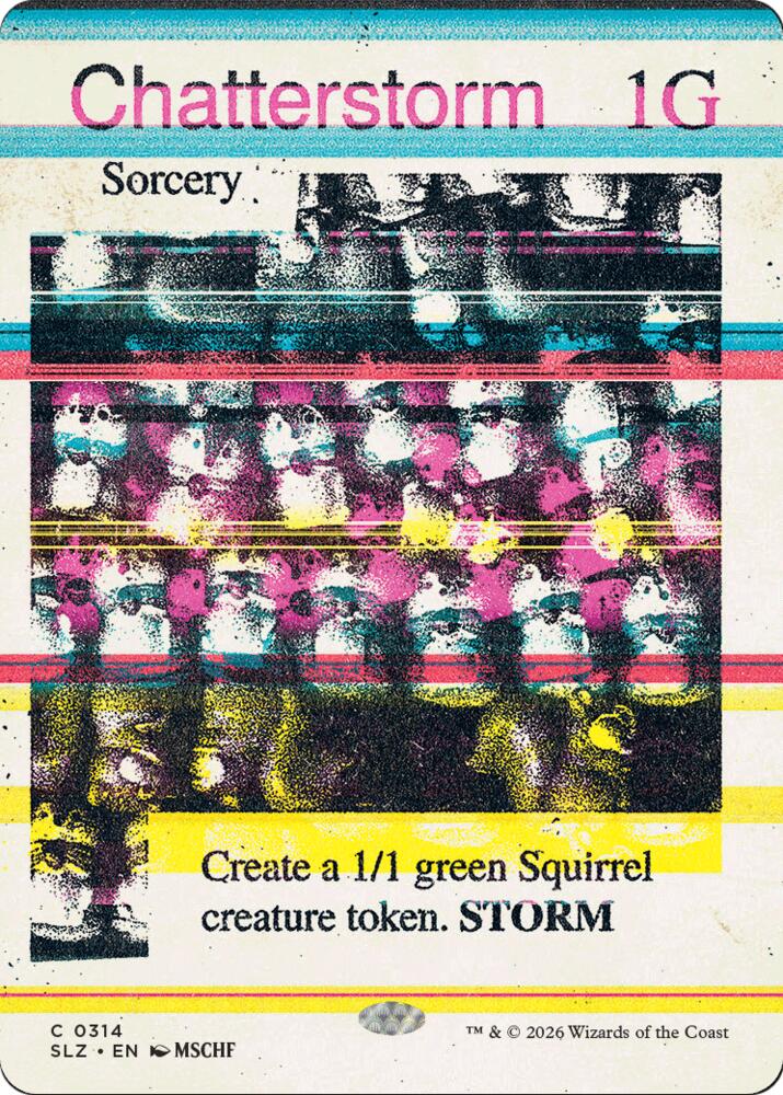 Chatterstorm (0314), Secret Lair x MSCHF: The Zeta Set 314