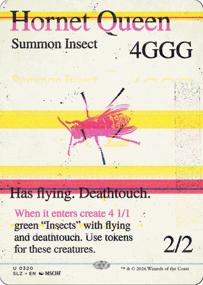 Hornet Queen (0320), Secret Lair x MSCHF: The Zeta Set 320