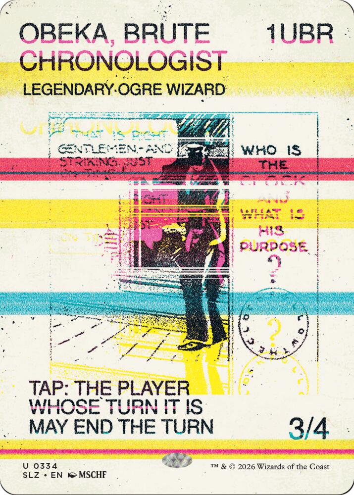 Obeka, Brute Chronologist (0334), Secret Lair x MSCHF: The Zeta Set 334