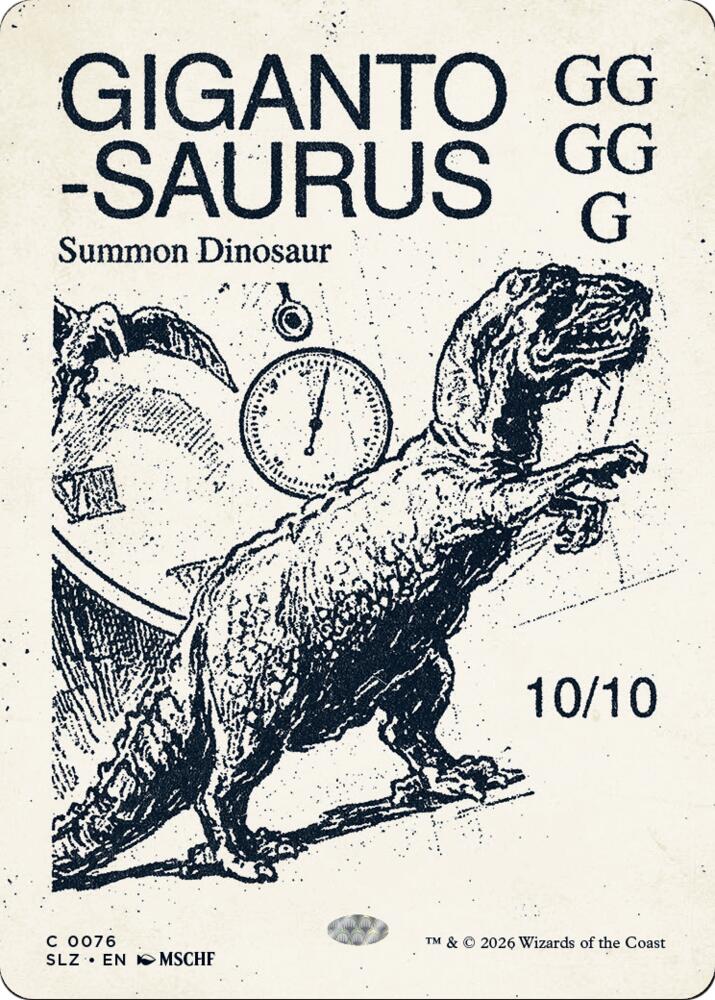 Gigantosaurus (0076), Secret Lair x MSCHF: The Zeta Set 76