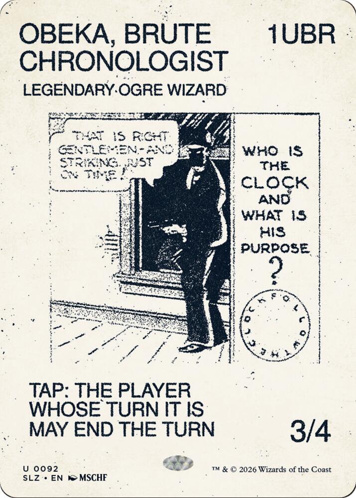 Obeka, Brute Chronologist (0092), Secret Lair x MSCHF: The Zeta Set 92