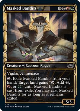 Masked Bandits (Showcase), Streets of New Capenna 319
