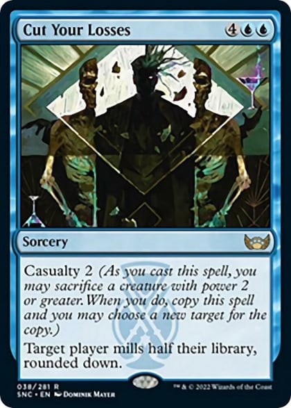 Cut Your Losses, Streets of New Capenna 38