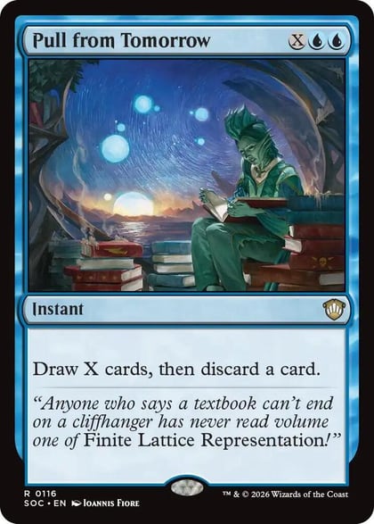 Pull from Tomorrow, Commander: Secrets of Strixhaven 116