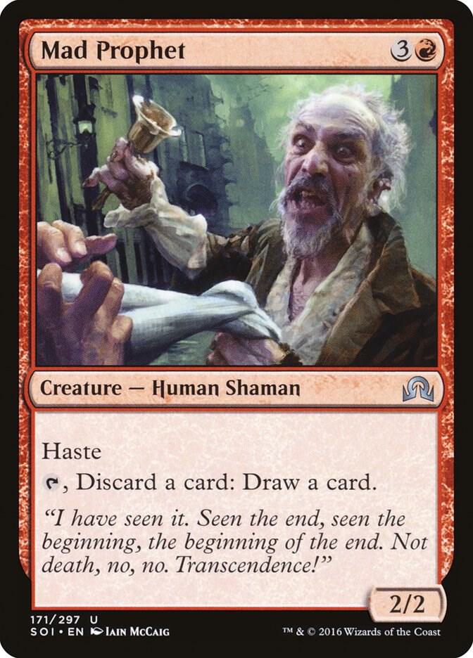 Mad Prophet, Shadows over Innistrad 171