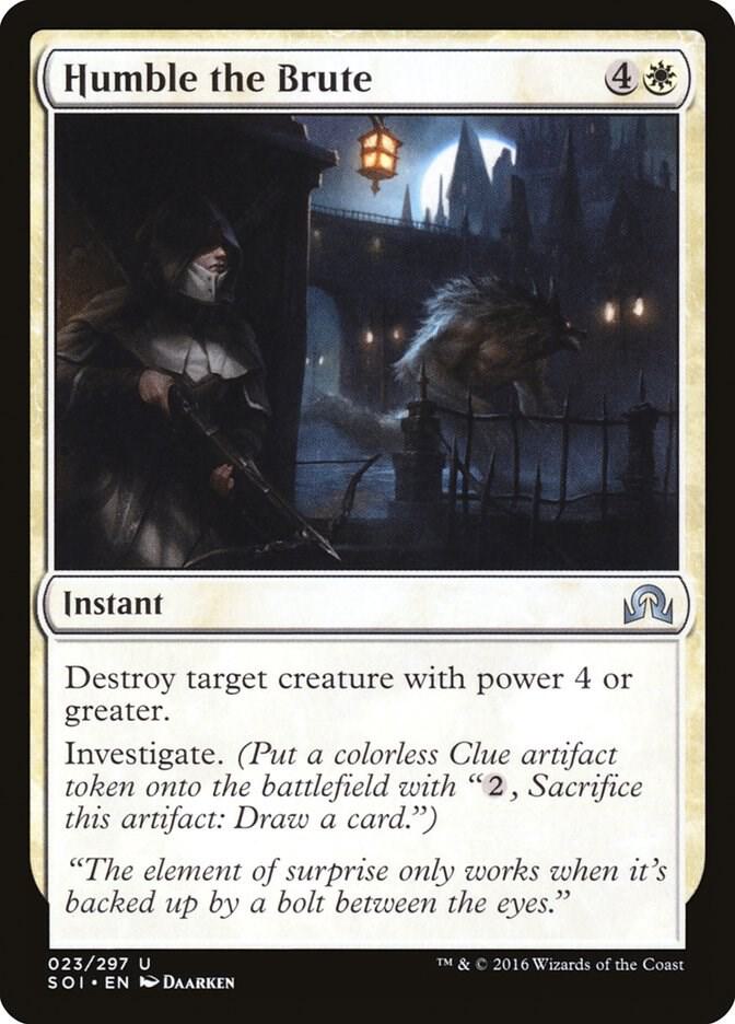 Humble the Brute, Shadows over Innistrad 23