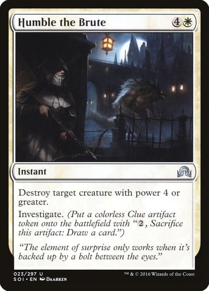 Humble the Brute, Shadows over Innistrad 23