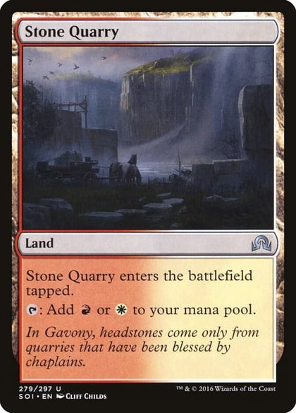 Stone Quarry, Shadows over Innistrad 279