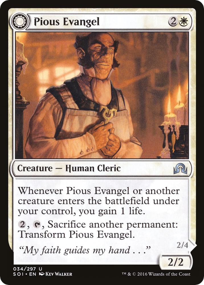 Pious Evangel, Shadows over Innistrad 34
