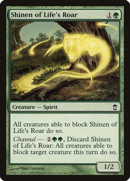Shinen of Life's Roar, Saviors of Kamigawa 149