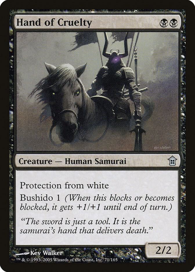 Hand of Cruelty, Saviors of Kamigawa 71