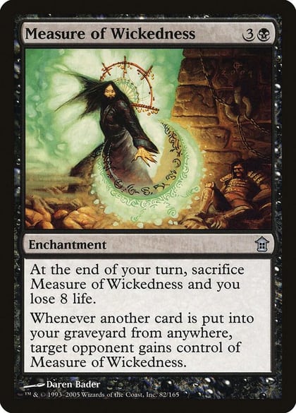 Measure of Wickedness, Saviors of Kamigawa 82