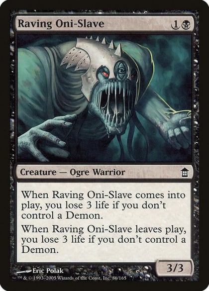 Raving Oni-Slave, Saviors of Kamigawa 86
