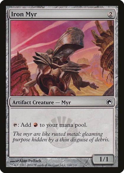 Iron Myr, Scars of Mirrodin 168