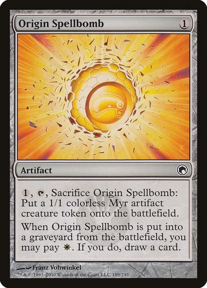 Origin Spellbomb, Scars of Mirrodin 189