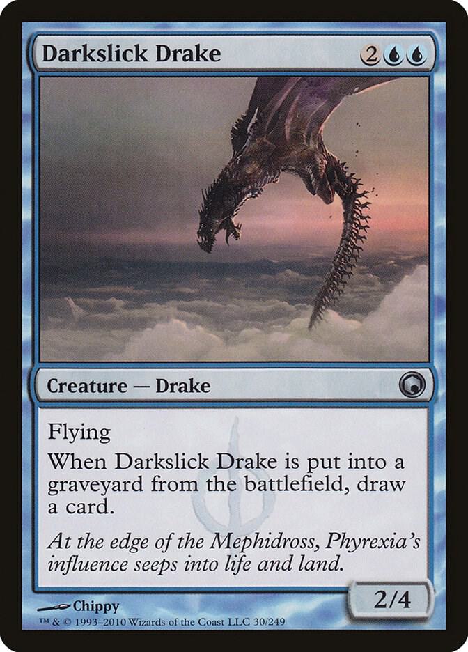 Darkslick Drake, Scars of Mirrodin 30