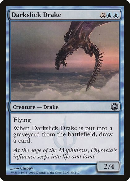 Darkslick Drake, Scars of Mirrodin 30