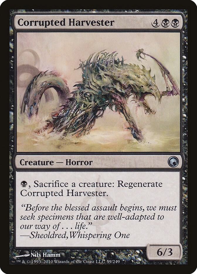 Corrupted Harvester, Scars of Mirrodin 59