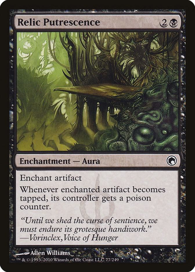Relic Putrescence, Scars of Mirrodin 77