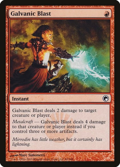 Galvanic Blast, Scars of Mirrodin 91