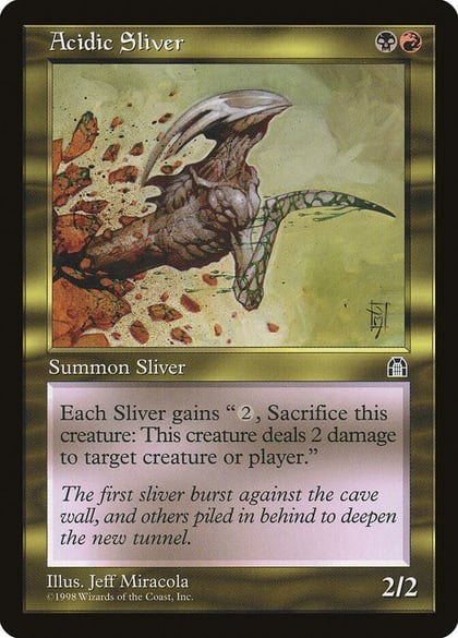 Acidic Sliver, Stronghold #5308