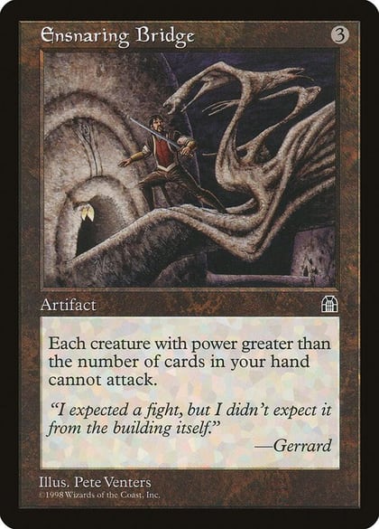 Ensnaring Bridge, Stronghold #5339