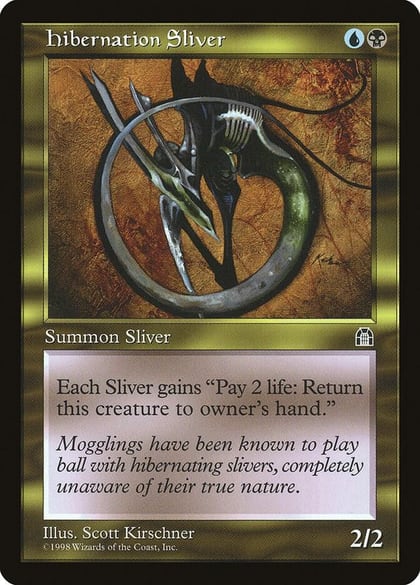 Hibernation Sliver, Stronghold #5357