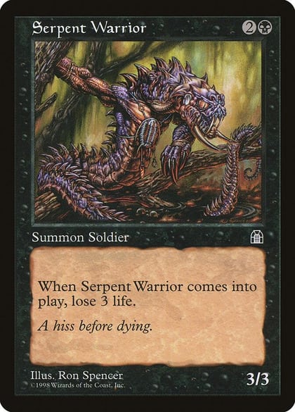 Serpent Warrior, Stronghold #5401