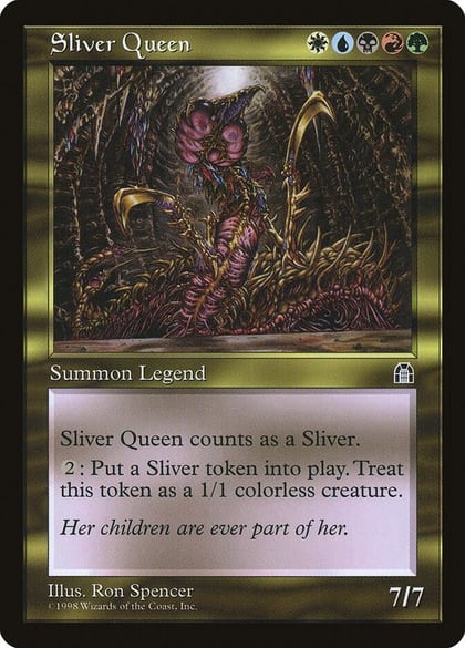 Sliver Queen, Stronghold #5412