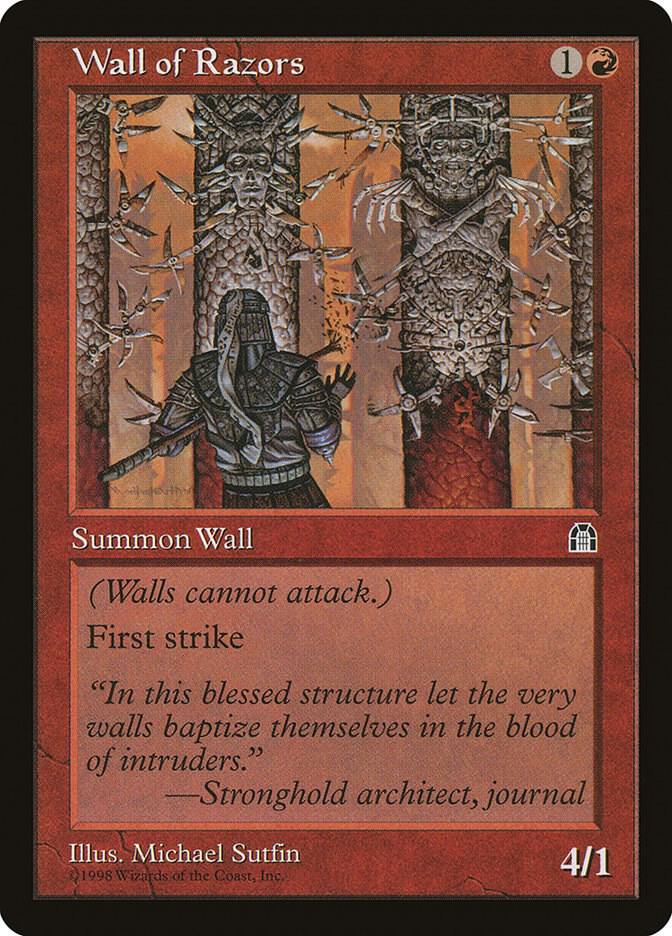 Wall of Razors, Stronghold #5445