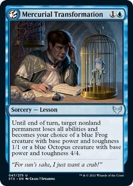 Mercurial Transformation, Strixhaven: School of Mages 47