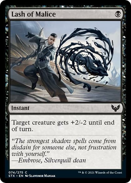 Lash of Malice, Strixhaven: School of Mages 74