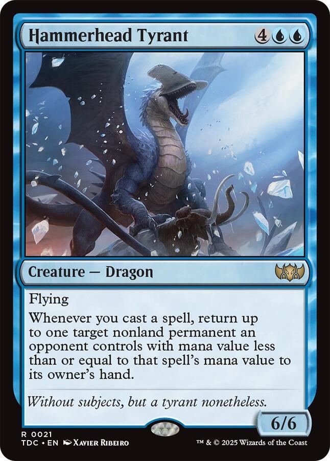 Hammerhead Tyrant, Commander: Tarkir: Dragonstorm 21