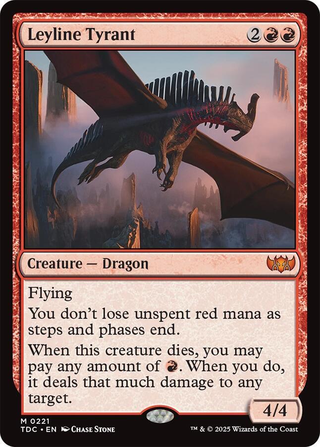 Leyline Tyrant, Commander: Tarkir: Dragonstorm 221