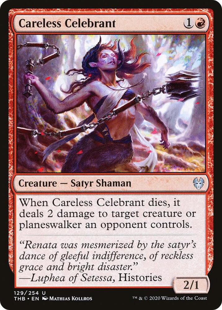 Careless Celebrant, Theros Beyond Death 129