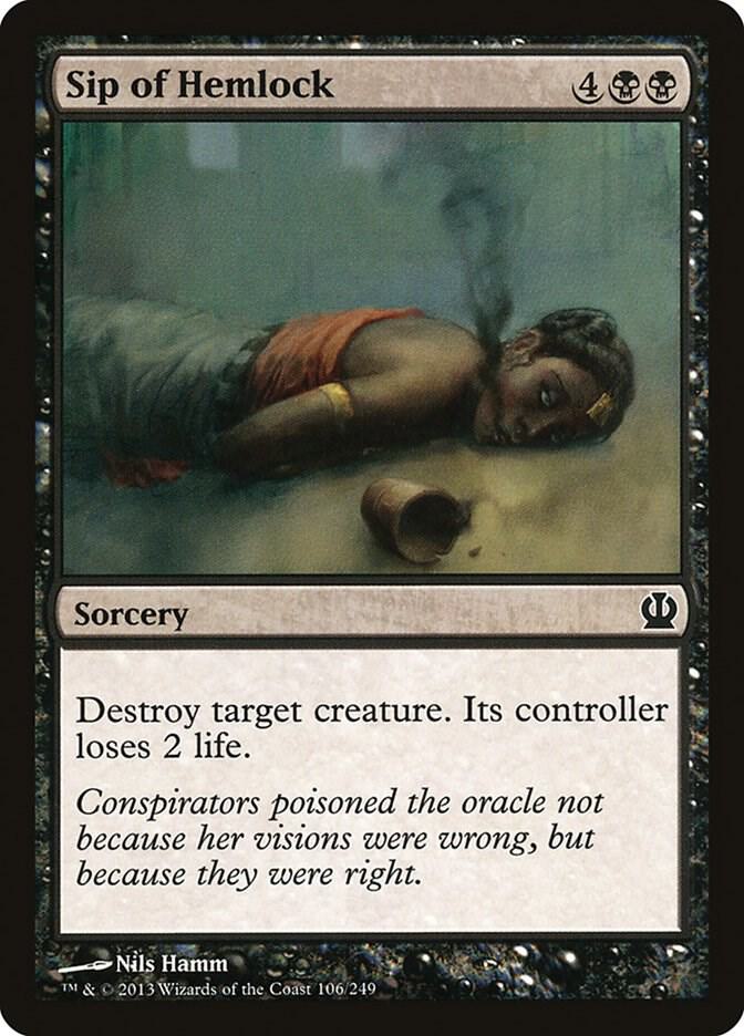 Sip of Hemlock, Theros 106